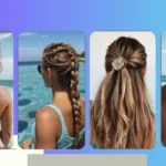 Sun-Kissed Style: 15 Pool-Perfect Hairstyles for a Stylish Summer