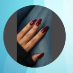 Get Glamorous with Burgundy: 15 Nail Ideas for Every Occasion
